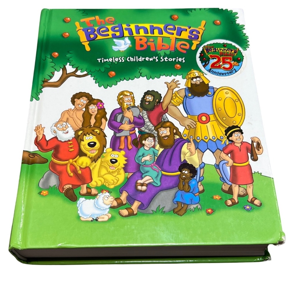 The Beginners Bible Timeless Childrens Stories 25th‎ Anniversary Hardcover
